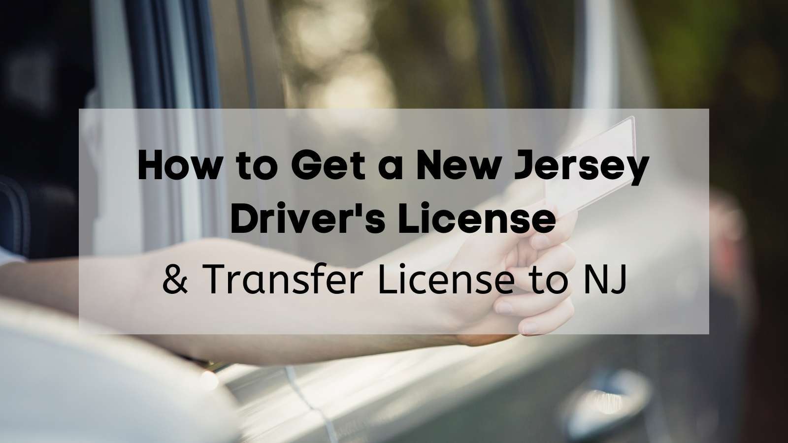 change driver license to nj